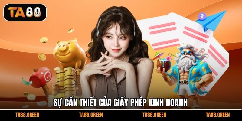 Sự cần thiết của giấy phép kinh doanh